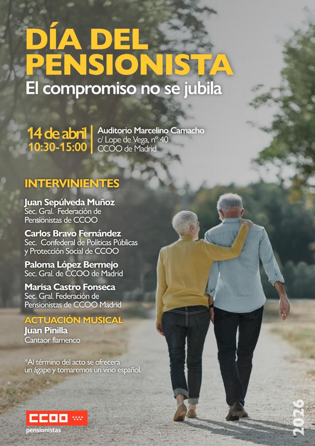 Día del Pensionista
Organizado por la Federación de Pensionistas de CCOO-Madrid.