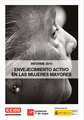 Informe 2014: Envejecimiento Activo en las Mujeres Mayores